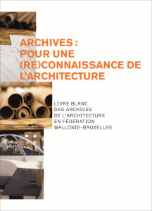 Archives - Pour une reconnaissance de l'architecture